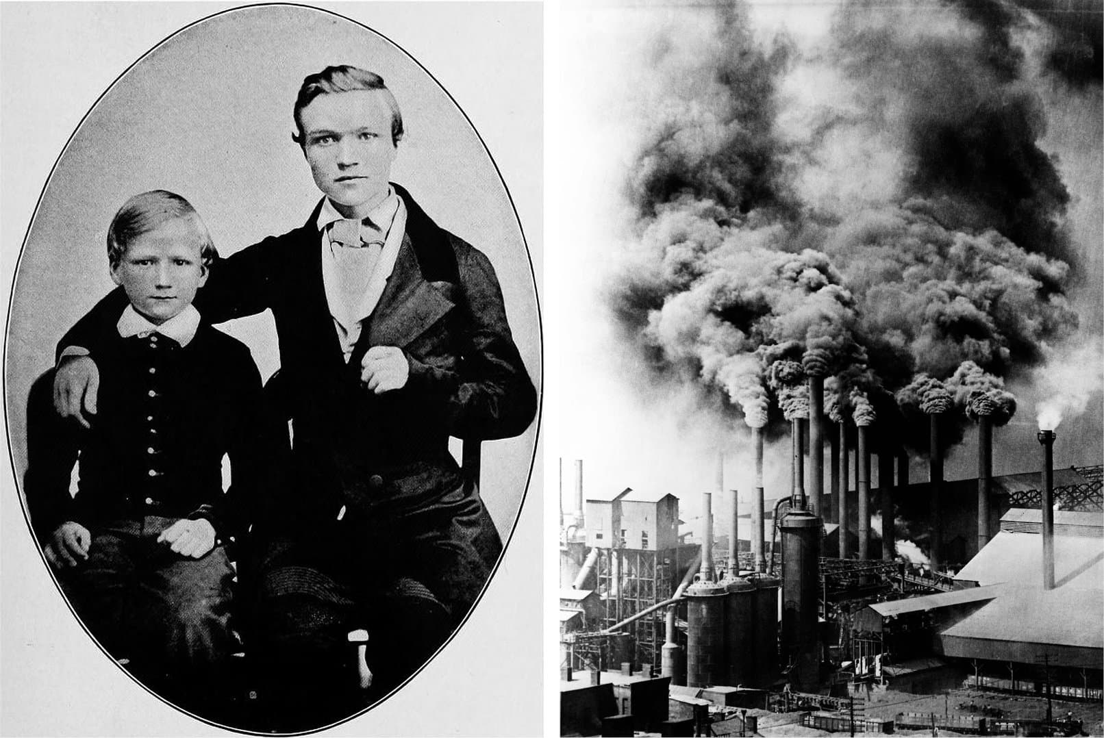 Vasemmalla: teini-ikäinen Andrew Carnegie ja hänen pikkuveljensä. Oikealla: Pittsburghin terästehtaat teollisuuden loistokaudella.