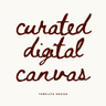 Profile picture of Curated Digital Canvas